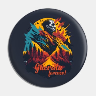 Guerilla forever Pin