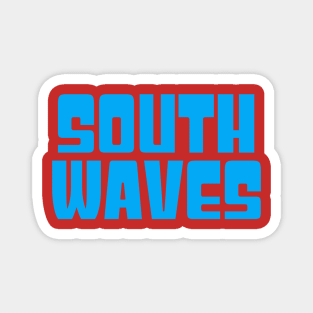 South waves Magnet