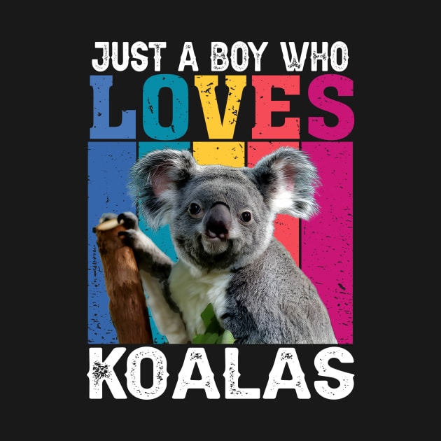 Just A Boy Who Loves Koalas Whispers, Tee Triumph Extravaganza by Northground