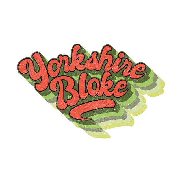 Yorkshire Bloke by BOEC Gear