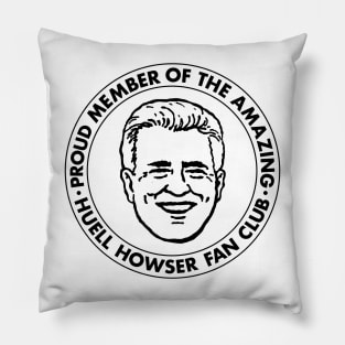 Huell Howser Fan Club Pillow