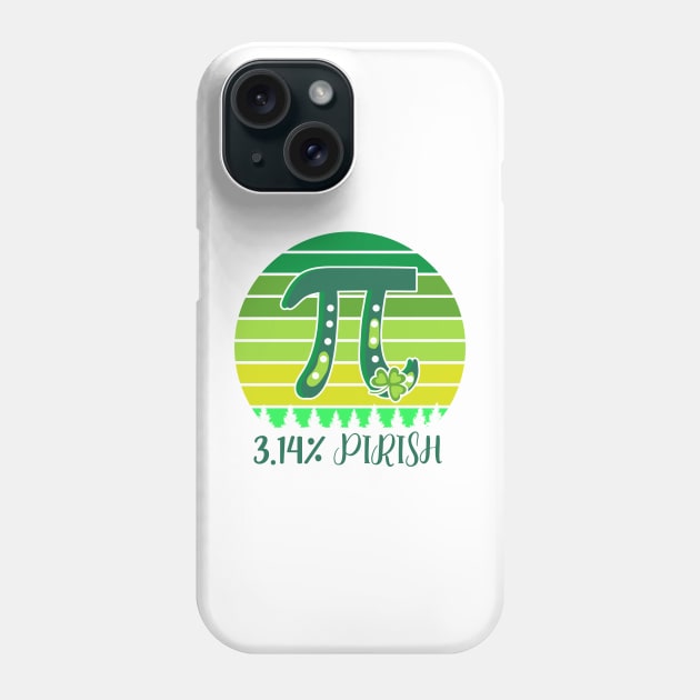 3.14% Pirish Saint Patricks Day Green Math Geek Pi Day Phone Case by YuriArt