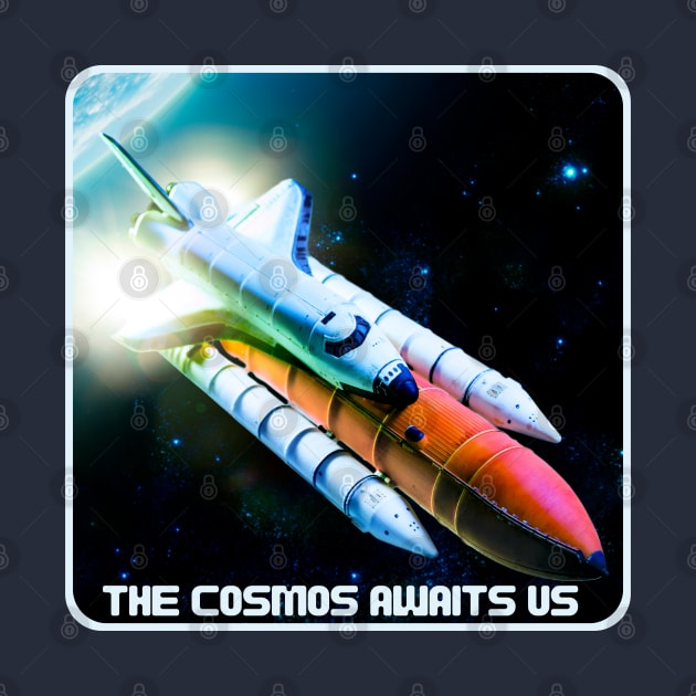 Space Shuttle - The Cosmos Awaits Us by Souls.Print