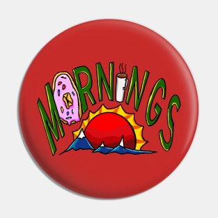 Morning Person Pin