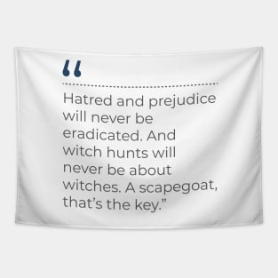 Quote on Scapegoats Tapestry