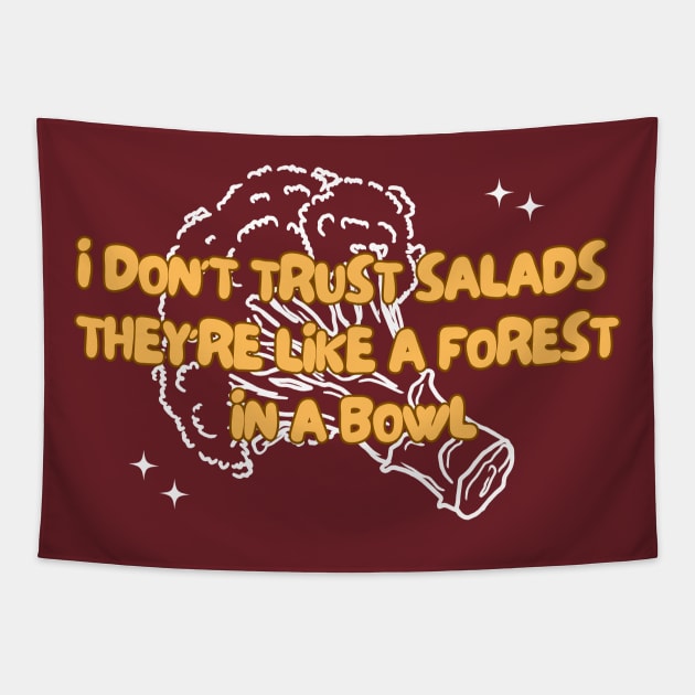 Picky eater, say no to salad Tapestry by Stylza