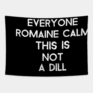 Romaine Calm Funny Gardening Gifts Tapestry