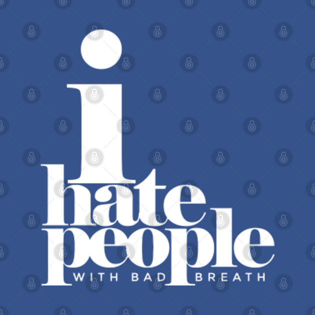 Discover I HATE PEOPLE - Hate - T-Shirt