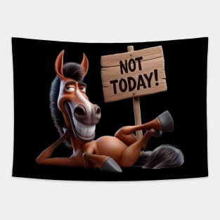 Not Today! Tapestry