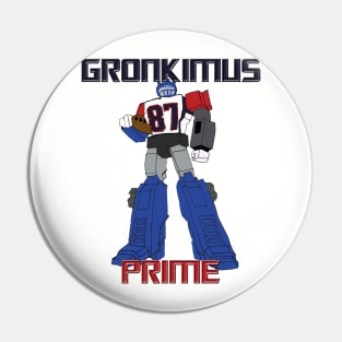 Gronkimus Prime Ultimate Tight End Gronk Pin