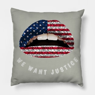 We Want Justice Pillow