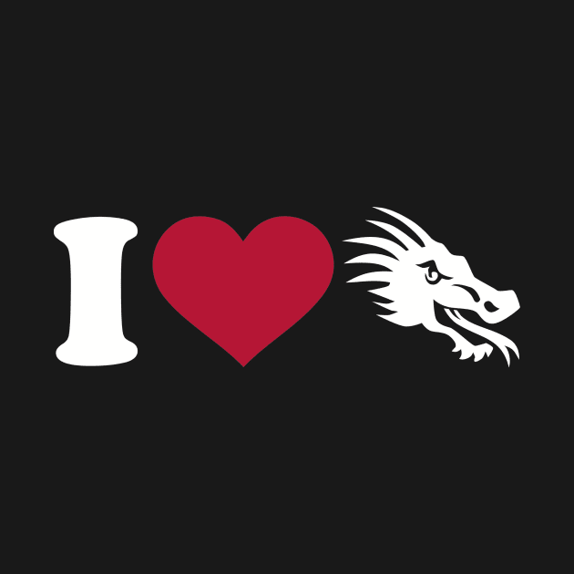 I love Dragon by Designzz