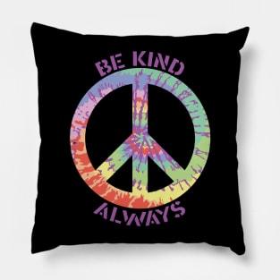 Be Kind Always Pillow