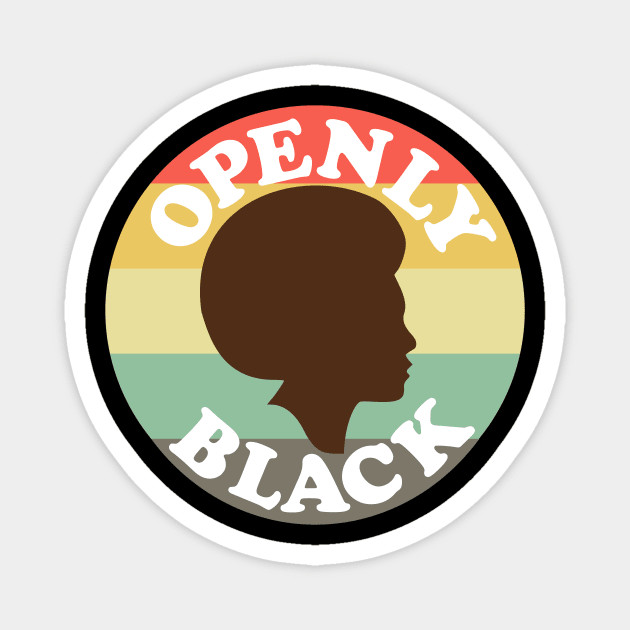 Openly Black Afro Pride Magnet by MMROB