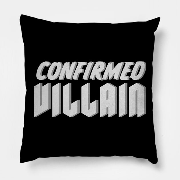 Confirmed Villain Pillow by TLDR Podcast