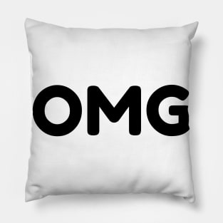 OMG. Funny Sarcastic NSFW Rude Inappropriate Saying Pillow