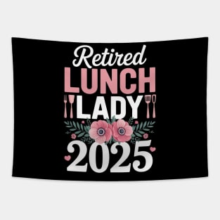 Retired Lunch Lady 2025 Floral Rainbow Tapestry