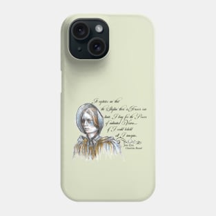 Jane Eyre quote - Feminist quotes - Jane Eyre Art. Phone Case