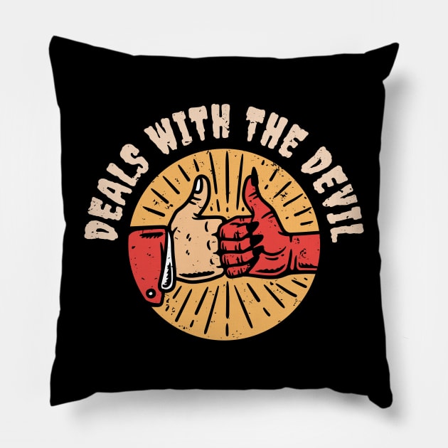 ~Making Deals With The Devil Pillow by Buy Custom Things