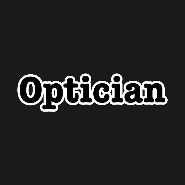 Optician by lenn