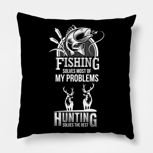 Funny Fishing And Hunting Gift Christmas Humor Hunter Cool Pillow by johnii1422