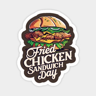 National Fried Chicken Sandwich Day – November Magnet