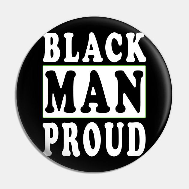 Black Man Proud Black Lives Matter Pin by YassShop