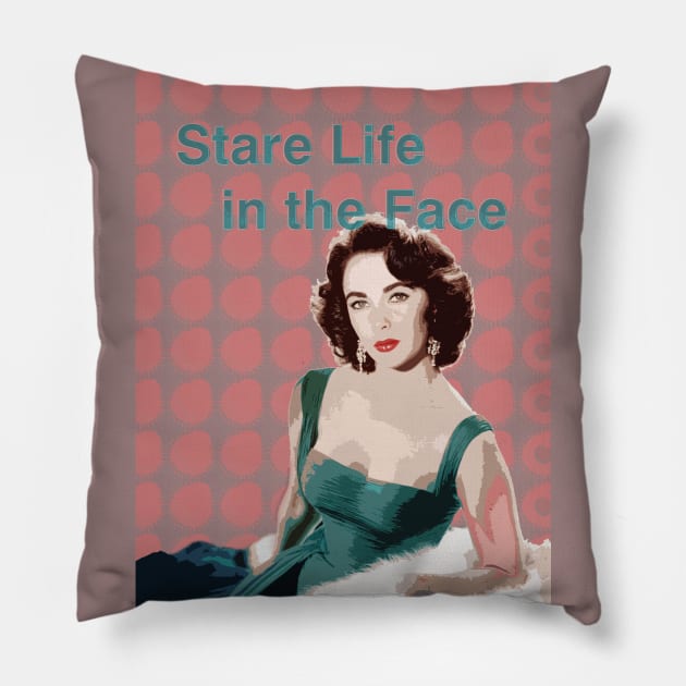 Elizabeth Taylor - Stare Life in the Face. Pillow by FanitsaArt