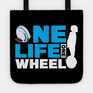 One Life One Wheel - EUC Electric Unicycle Tote