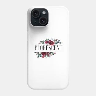 Flower Quote Art Phone Case