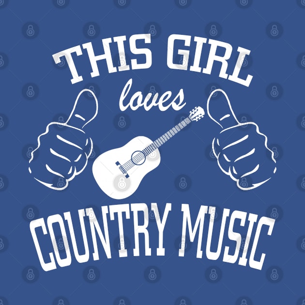 THIS GIRL LOVES COUNTRY MUSIC by MarkBlakeDesigns