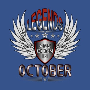 Legends Are Born In October T-Shirt