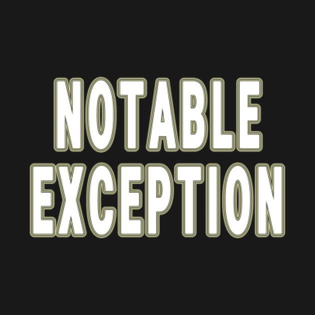 be the exception t shirt