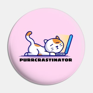 Purrcrastinator | Cute Procrastinator Pun Pin