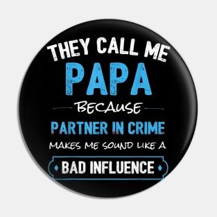 Funny Grandpa Gifts Shirts, Papa Partner In Crime Shirt Pin