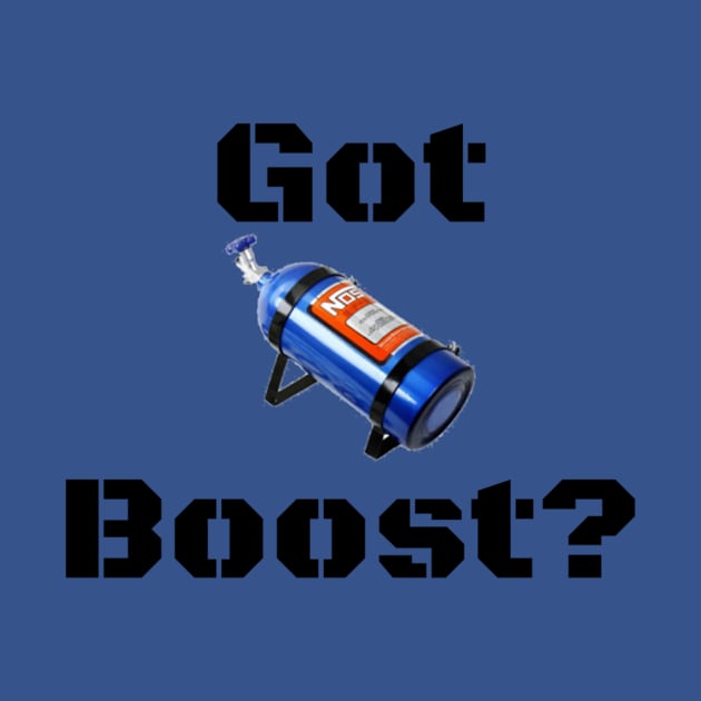 Got Boost? by SirOric0826