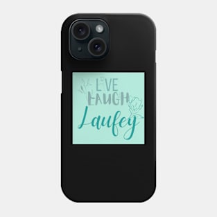 Live Laugh Laufey Flowers! Phone Case