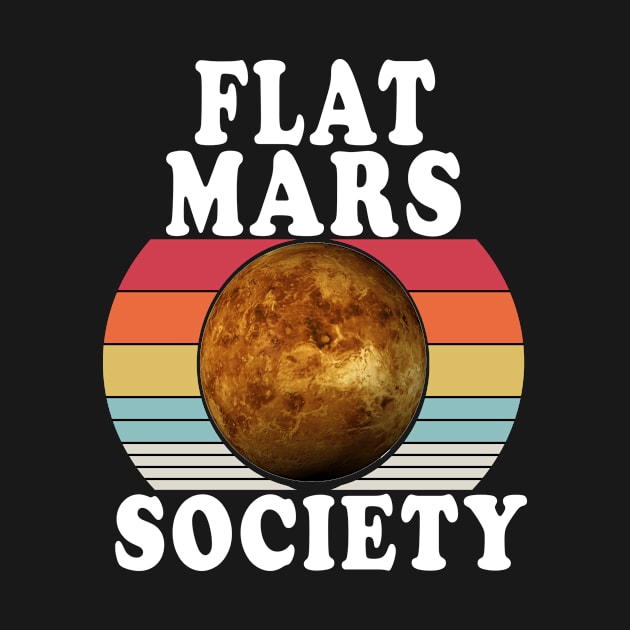 FLAT MARS SOCIETY by DESIGNSDREAM