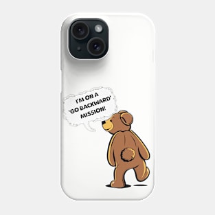 Go Backward Mission Phone Case