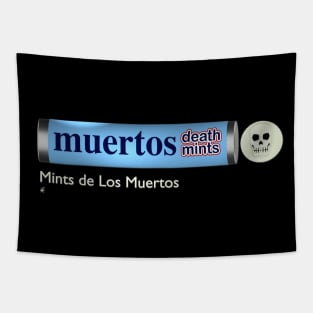 Muertos Death Mints Tapestry