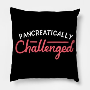 Pancreatically Challenged Pillow