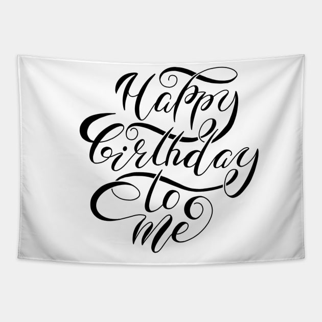 Happy birthday to me (black) Tapestry by andrioletta