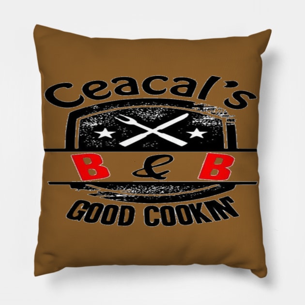 Ceacal's B & B Good Cookin' Pillow by Ceacals B and B Good Cookin
