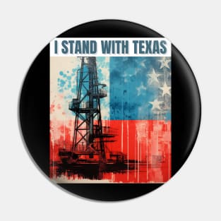 I stand with texas Pin