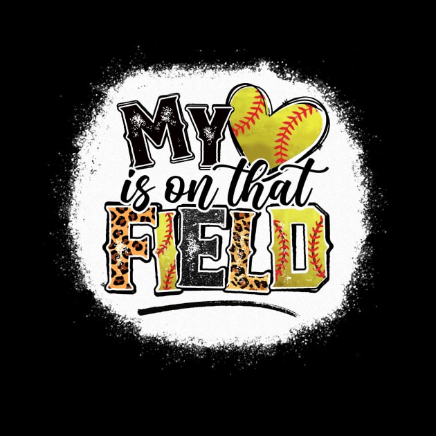 My heart is on that Field Softball Leopard Tee Softball Mom by Wonder man 