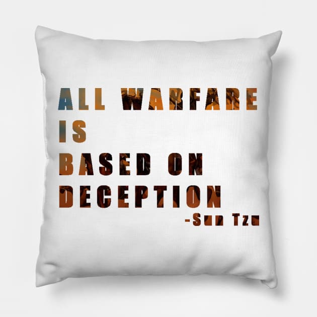 All warfare is based on deception - Sun Tzu Pillow by PhoenixDamn