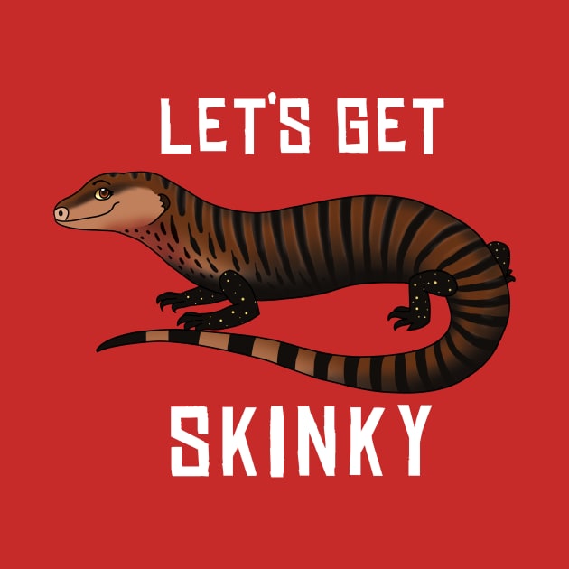 Blue Tongue Skink • Let's Get Skinky • White Text by FalconArt