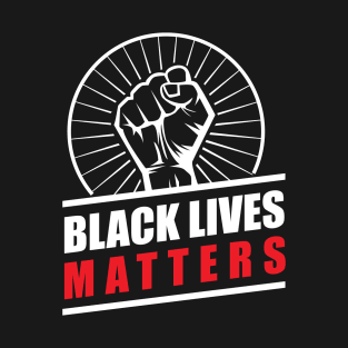 Black Lives Matter - BLM Movement T-Shirt