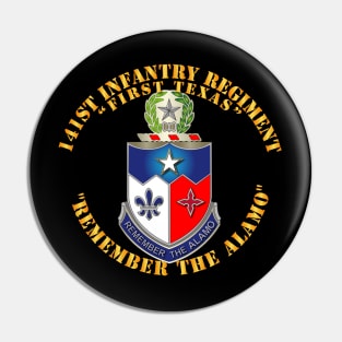 141st Infantry Regiment  - Remember the Alamo Pin