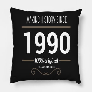 FAther (2) Making history since 1990 Pillow